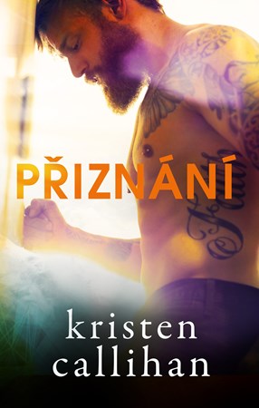 Přiznání | Kristen Callihan, Zuzana Ľalíková