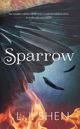 Sparrow | Darina Povolná, L. J. Shen
