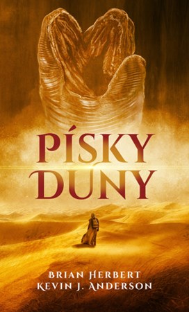 Písky Duny | Brian Herbert, Dana Chodilová, Kevin J. Anderson