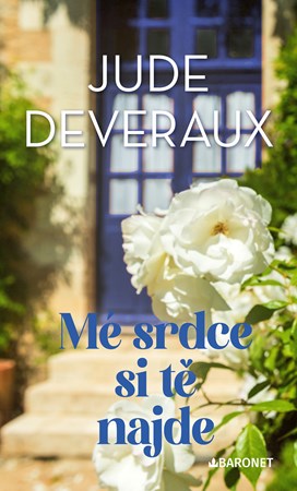 Mé srdce si tě najde | Daniela Čermáková, Jude Deveraux