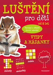 Luštění pro děti - vtipy a hádanky