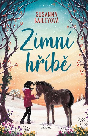 Zimní hříbě | Martina Mutlová, Susanna Baileyová