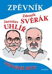 Zpěvník – Z. Svěrák a J. Uhlíř