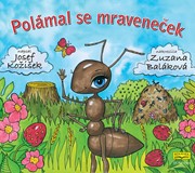 Polámal se mraveneček - leporelo