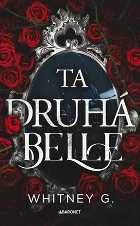 Ta druhá Belle | Whitney G., Darina Povolná