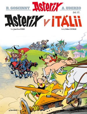 Asterix 37 - Asterix v Itálii | Michal Lázňovský, Didier Conrad, Jean-Yves Ferri