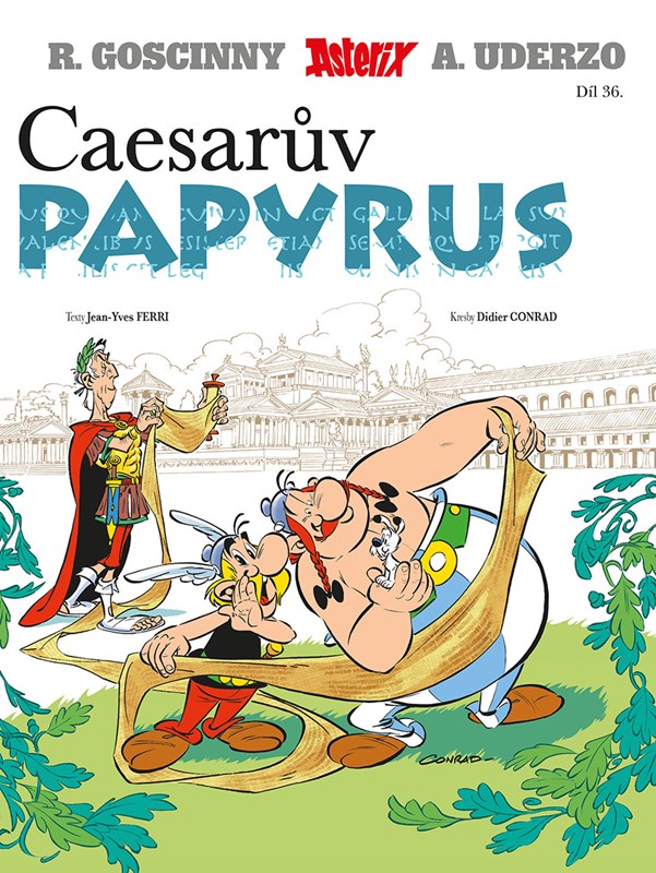 Levně Asterix 36 - Caesarův papyrus | Michal Lázňovský, Didier Conrad, Jean-Yves Ferri