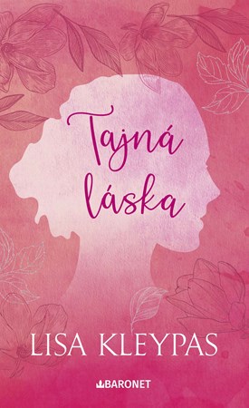 Tajná láska | Jana Vlčková, Lisa Kleypas