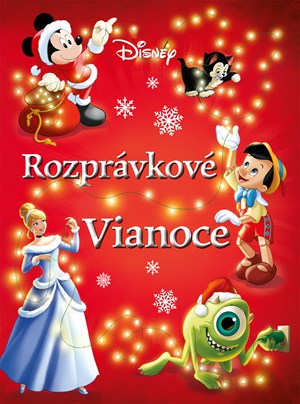 Disney - Rozprávkové Vianoce | Kolektiv, Ľubica Svárovská