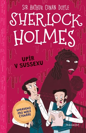 Sherlock Holmes – Upír v Sussexu  | Stephanie Baudet, Tereza Kupková, Arianna Bellucci