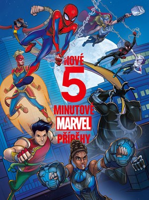 Nové 5minutové Marvel příběhy | Kolektiv, Petr Novotný