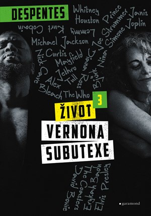 Život Vernona Subutexe 3 | Virginie Despentes, Petra Zikmundová