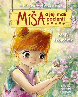 Míša a její malí pacienti: Malý trosečník | Aniela Cholewińska-Szkoliková, Agnieszka Filipowska, Markéta Páralová Tardy