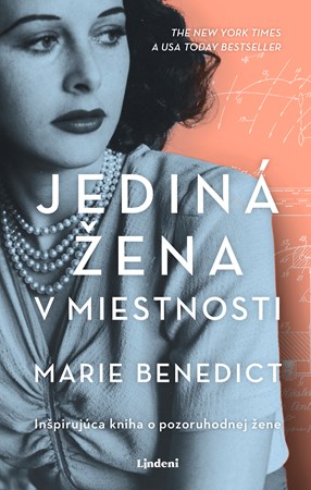 Jediná žena v miestnosti | Denisa Ghaniová, Marie Benedict