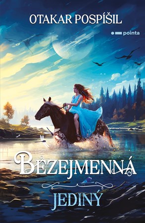 Bezejmenná: Jediný | Otakar Pospíšil