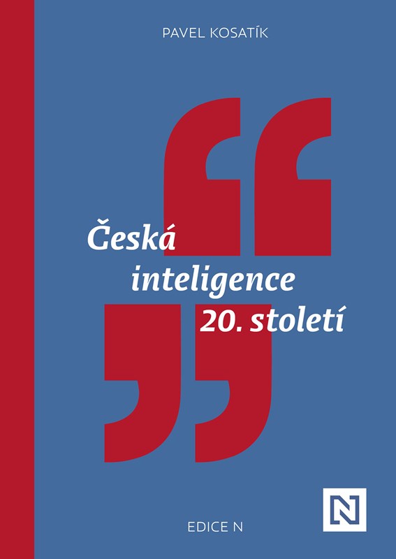 ČESKÁ INTELIGENCE 20. STOLETÍ