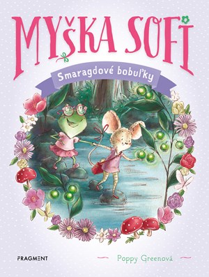 Myška Sofi 2: Smaragdové bobuľky (slovensky)