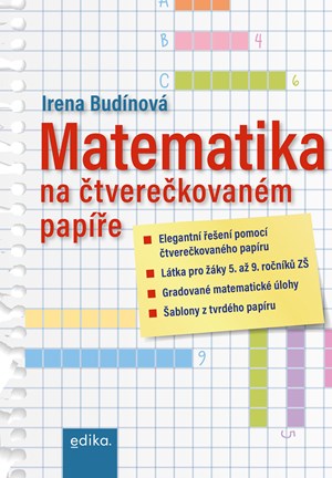 Matematika na čtverečkovaném papíře | Irena Budínová