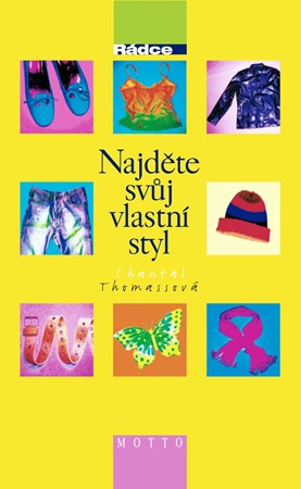 Najděte svůj vlastní styl