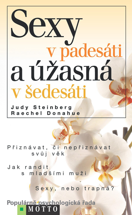 SEXY V PADESÁTI A ÚŽASNÁ V ŠEDESÁTI