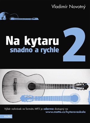 Na kytaru snadno-2.díl