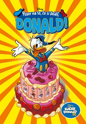 Káčer Donald 90 - Pozor na to, čo si želáš, Donald! | Ľubica Dvončová