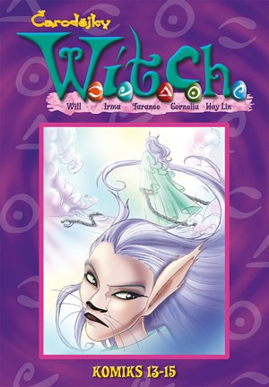 W.I.T.C.H. Komiks 13-15 | Kolektiv