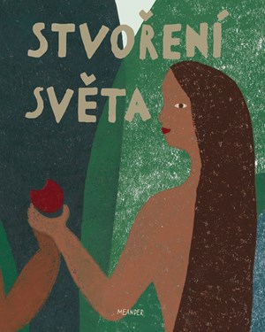 Stvoření světa | Ivana Pecháčková