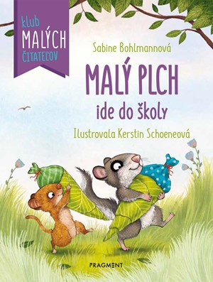 Malý plch ide do školy (slovensky)
