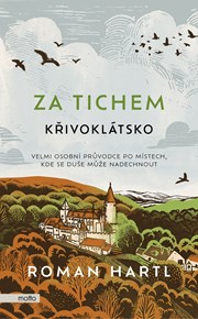 Za tichem - Křivoklátsko