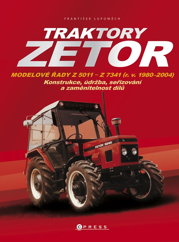 TRAKTORY ZETOR - ŘADY Z 5011-Z 7341