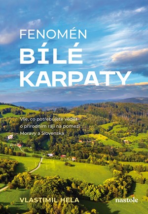 Fenomén Bílé Karpaty  | Vlastimil Hela