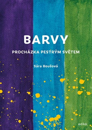 Barvy | Sára Boušová