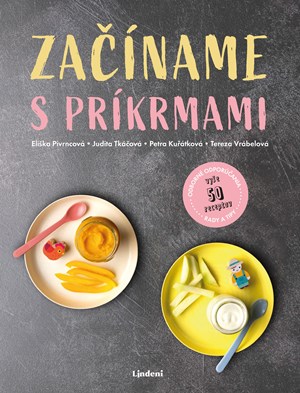 Začíname s príkrmami (slovensky)