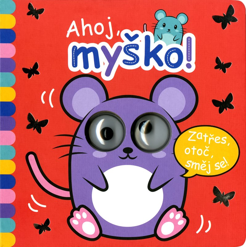 OKATÁ KNÍŽKA-AHOJ,MYŠKO!