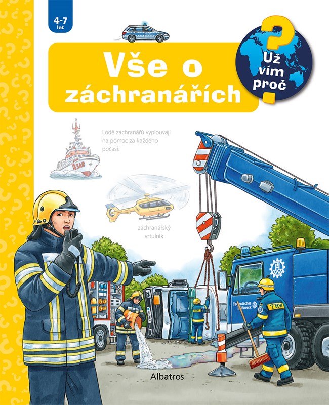 VŠE O ZÁCHRANÁŘÍCH (4-7 LET)