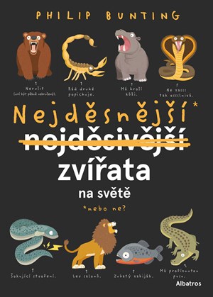 Nejděsnější zvířata na světě | Kateřina Hajžmanová, Philip Bunting