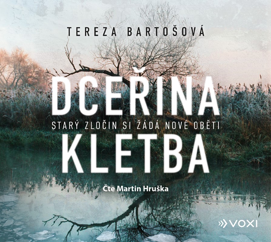 Levně Dceřina kletba (audiokniha) | Martin Hruška, Tereza Bartošová