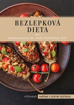 Bezlepková dieta | Monika Vernerová, Pavel Kohout