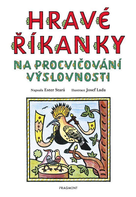 HRAVÉ ŘÍKANKY NA PROCVIČOVÁNÍ VÝSLOVNOSTI - JOSEF LADA