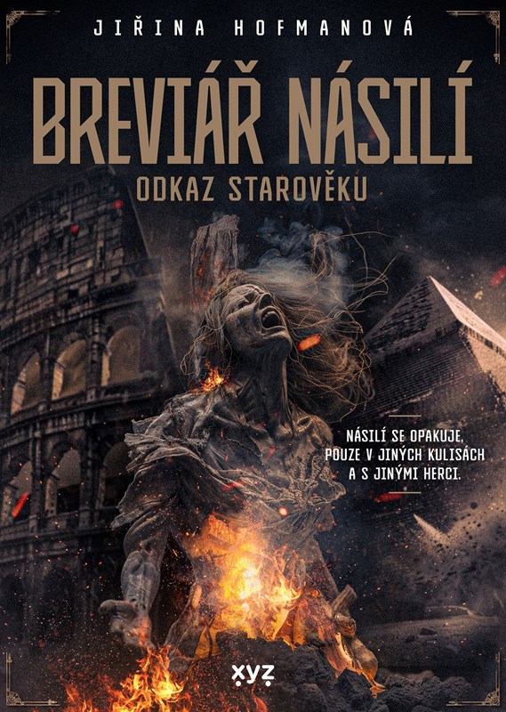 BREVIÁŘ NÁSILÍ 1 ODKAZ STAROVĚKU