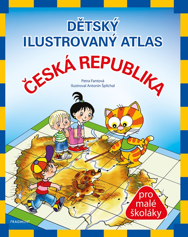 DĚTSKÝ ILUSTROVANÝ ATLAS-ČESKÁ REPUBLIKA