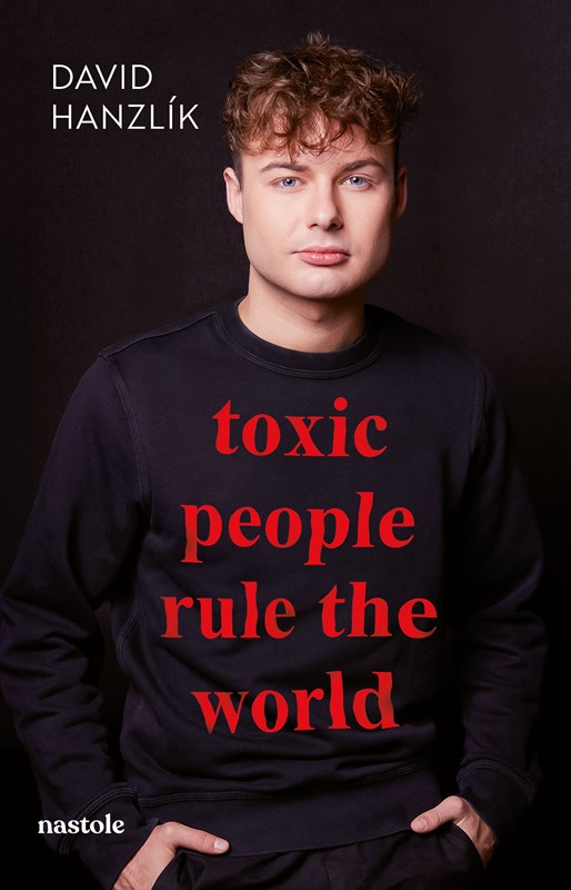 TOXIC PEOPLE RULE THE WORLD