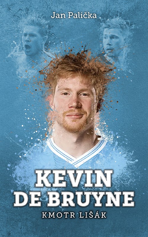 KEVIN DE BRUYNE-KMOTR LIŠÁK