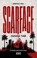 Scarface: Zjizvená tvář