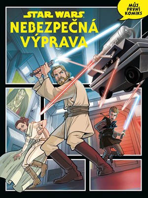 Star Wars: Nebezpečná výprava | Kolektiv, Lubomír Šebesta