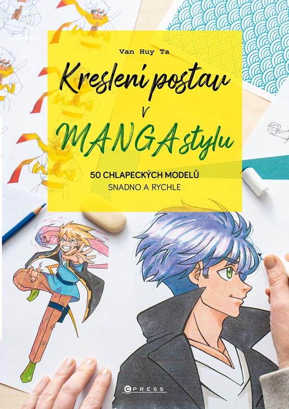 KRESLENÍ POSTAV V MANGA STYLU - 50 CHLAPECKÝCH MODELŮ