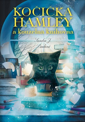 Kočička Hamley a kouzelná knihovna | Tereza Dubenská, Sandra J. Paul, Sandra J. Paul