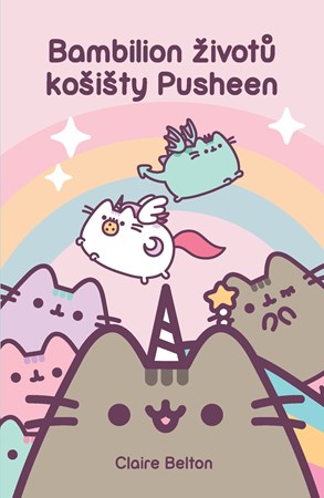 Bambilion životů košišty Pusheen | Claire Belton, Kamil Houska