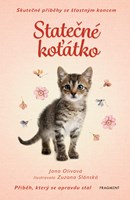Skutečné příběhy se šťastným koncem – Statečné koťátko 